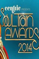 Watch Soul Train Awards 2014 123moviesFree
