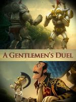 Watch A Gentlemen\'s Duel (Short 2006) 123moviesFree