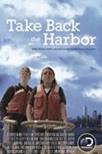 Watch Take Back the Harbor 123moviesFree