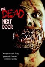 Watch The Dead Next Door 123moviesFree