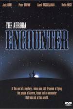 Watch The Aurora Encounter 123moviesFree