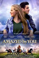 Watch Amazed by You 123moviesFree