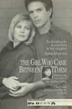 Watch The Girl Who Came Between Them 123moviesFree