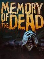 Watch Memory of the Dead 123moviesFree