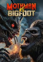 Watch Mothman Vs Bigfoot 123moviesFree