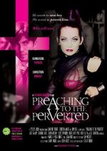 Watch Preaching to the Perverted 123moviesFree