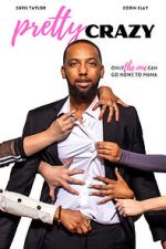 Watch Pretty Crazy 123moviesFree