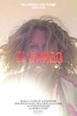 Watch El Ganzo 123moviesFree