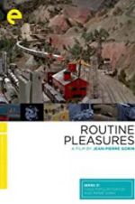 Watch Routine Pleasures 123moviesFree
