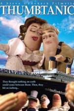 Watch Thumbtanic 123moviesFree