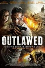 Watch Outlawed 123moviesFree
