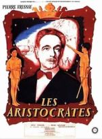 Watch Les Aristocrates 123moviesFree