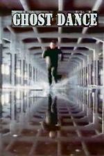 Watch Ghost Dance 123moviesFree