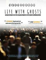 Watch Life with Ghosts 123moviesFree