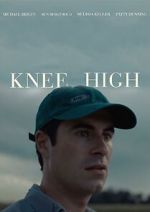 Watch Knee High 123moviesFree
