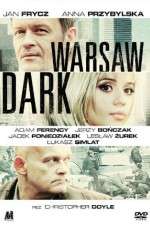 Watch Warsaw Dark 123moviesFree