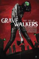 Watch Grave Walkers 123moviesFree