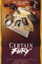 Watch Certain Fury 123moviesFree