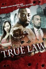Watch True Law 123moviesFree