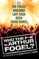 Watch Who the F**K Is Arthur Fogel 123moviesFree