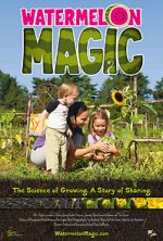 Watch Watermelon Magic (Short 2014) 123moviesFree