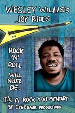 Watch Wesley Willis's Joyrides 123moviesFree