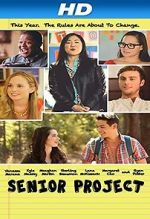 Watch Senior Project 123moviesFree