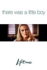 Watch There Was a Little Boy 123moviesFree