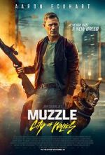 Watch Muzzle: City of Wolves 123moviesFree