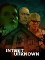 Watch Intent Unknown 123moviesFree