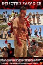 Watch Infected Paradise 123moviesFree