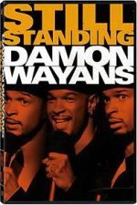 Watch Damon Wayans: Still Standing 123moviesFree