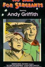 Watch No Time for Sergeants 123moviesFree
