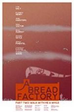 Watch A Bread Factory, Part Two 123moviesFree