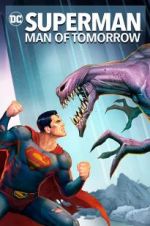 Watch Superman: Man of Tomorrow 123moviesFree
