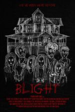 Watch Blight 123moviesFree