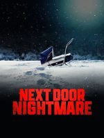 Watch Next-Door Nightmare 123moviesFree
