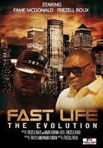 Watch Fast Life: The Evolution 123moviesFree