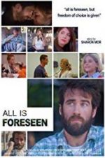 Watch All Is Foreseen 123moviesFree