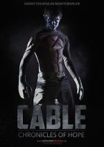 Watch Cable: Chronicles of Hope 123moviesFree