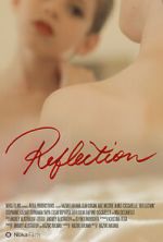 Watch Reflection (Short 2014) 123moviesFree