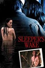 Watch Sleeper\'s Wake 123moviesFree