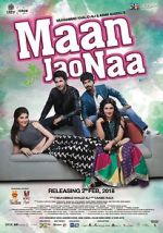 Watch Maan Jao Naa 123moviesFree