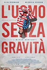Watch The Man without Gravity 123moviesFree