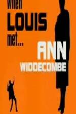 Watch When Louis Met Ann Widdecombe 123moviesFree