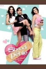 Watch Shaadi Se Pehle 123moviesFree