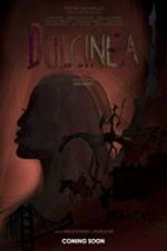Watch Dulcinea 123moviesFree