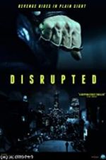 Watch Disrupted 123moviesFree