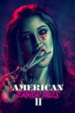 Watch American Terror Tales 2 123moviesFree