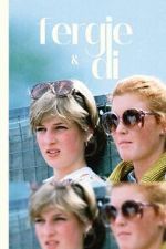 Watch Fergie & Di 123moviesFree